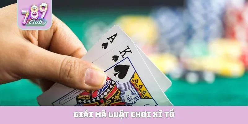 Luật chơi xì tố