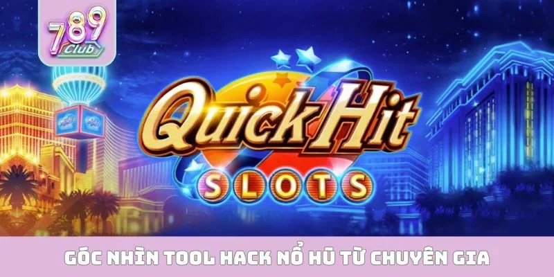 Góc nhìn tool hack nổ hũ từ chuyên gia