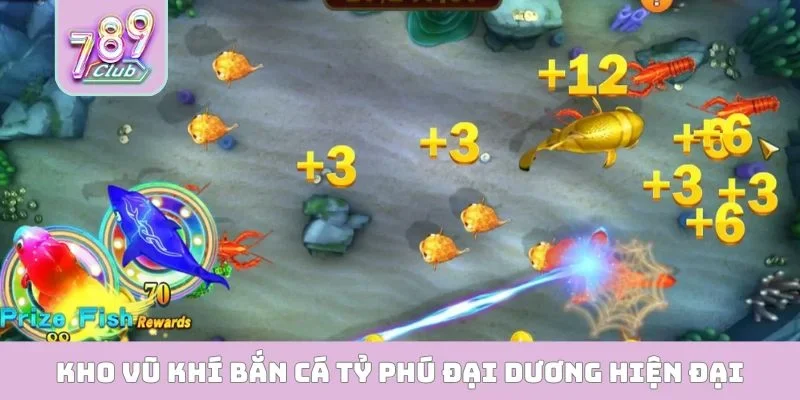 Bắn Cá Tỷ Phú Đại Dương Đổi Thưởng Uy Tín Hàng Đầu Kho vũ khí bắn cá Tỷ Phú Đại Dương hiện đại